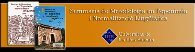 Seminaris de metodologia en toponímia i normalització lingüística